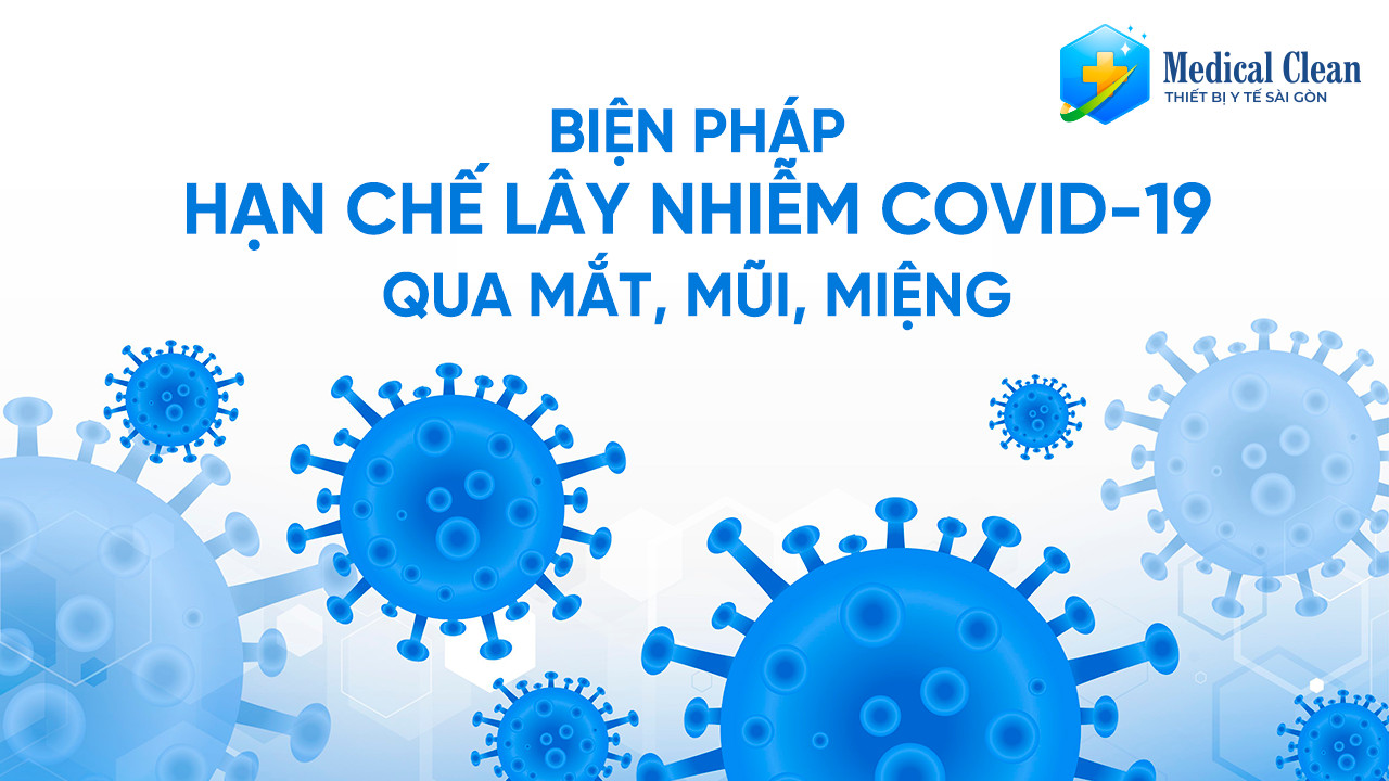 Biện pháp hạn chế lây nhiễm covid-19